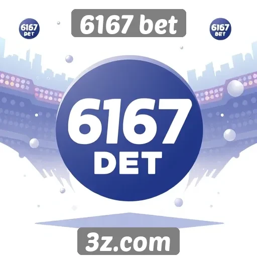 História e evolução da plataforma 6167 bet