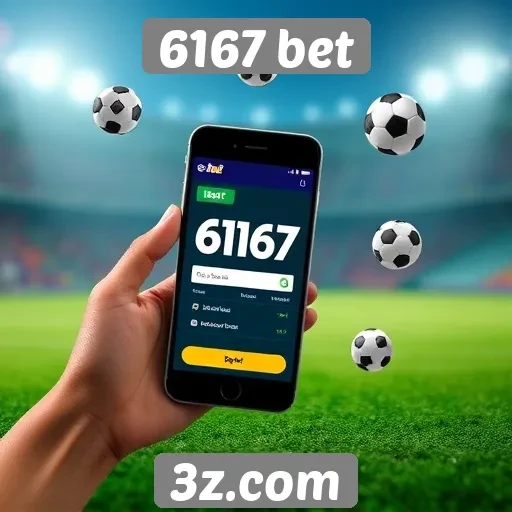 Acesso mobile e compatibilidade do 6167 bet